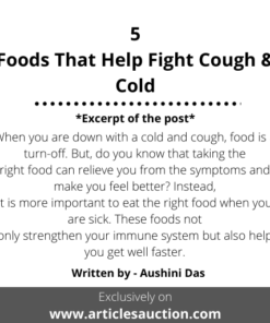 5 Foods That Help Fight Cough & Cold - Articles Auction