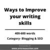 Ways to Improve your writing skills - Articles Auction