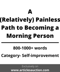 A (Relatively) Painless Path to Becoming a Morning Person - Articles Auction