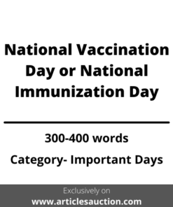 National Vaccination Day or National Immunization Day - Articles Auction