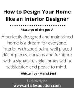 How to Design Your Home like an Interior Designer - Articles Auction