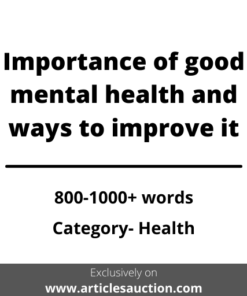 Importance of good mental health and ways to improve it - Articles Auction