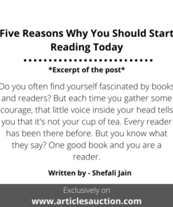 Five Reasons Why You Should Start Reading Today - Articles Auction