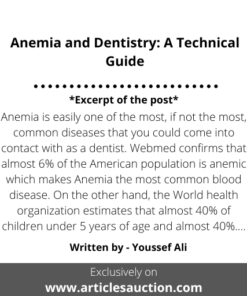 Anemia and Dentistry: A Technical Guide - Articles Auction