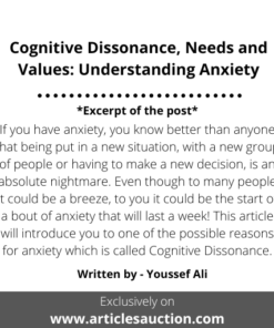 Cognitive Dissonance, Needs and Values: Understanding Anxiety - Articles Auction